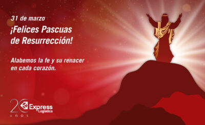 31 DE MARZO – ¡FELICES PASCUAS DE RESURRECCIÓN!