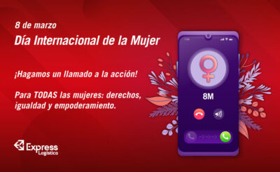 8 DE MARZO – DÍA INTERNACIONAL DE LA MUJER