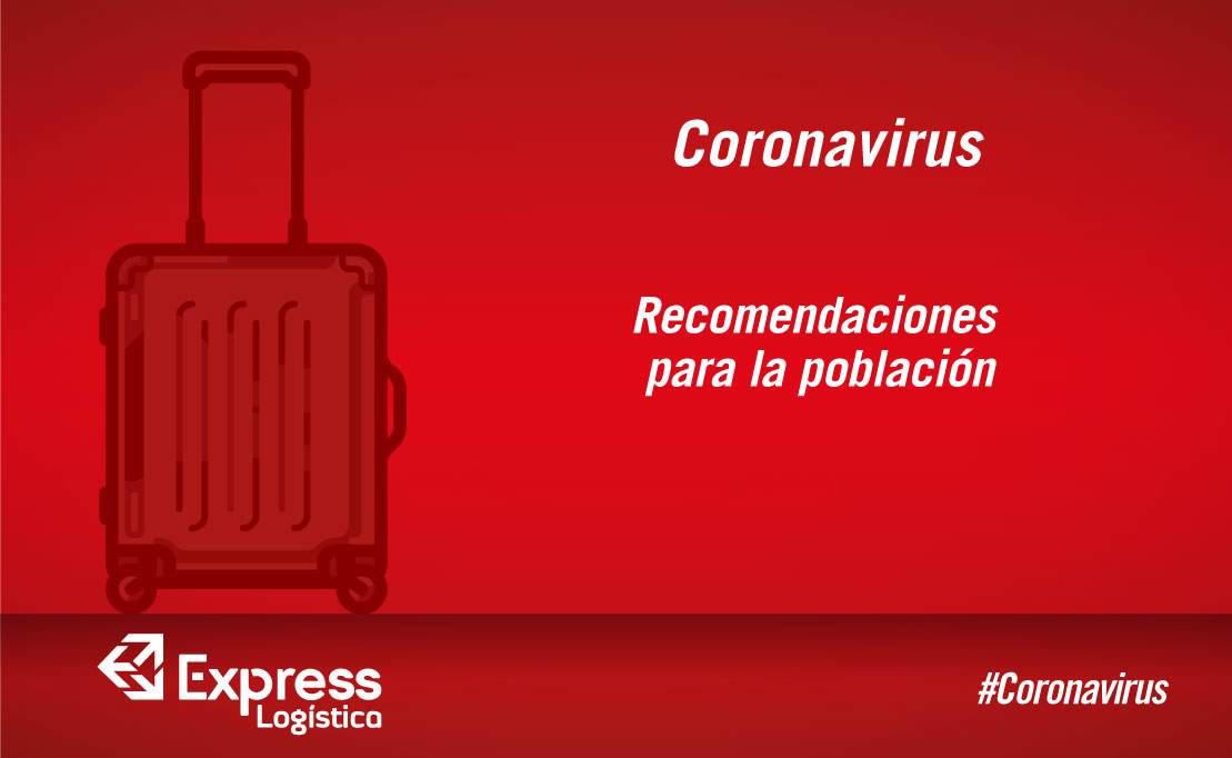 CORONAVIRUS: RECOMENDACIONES PARA LA POBLACIÓN