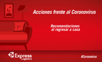 COVID-19: RECOMENDACIONES AL REGRESAR A CASA