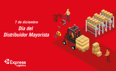 7 DE DICIEMBRE – DÍA DEL DISTRIBUIDOR MAYORISTA