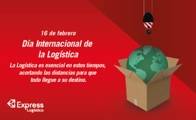 16 DE FEBRERO – DÍA INTERNACIONAL DE LA LOGÍSTICA